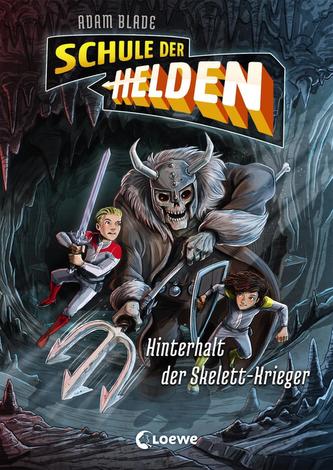 Schule der Helden - Hinterhalt der Skelett-Krieger