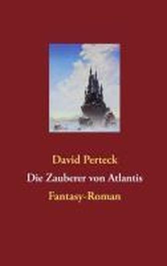 Die Zauberer von Atlantis