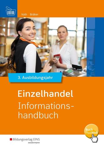 Einzelhandel Informationsbuch 3.Ausbildungsjahr
