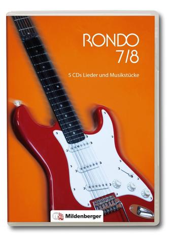 RONDO 7/8 - Lieder und Musikstücke · Neubearbeitung