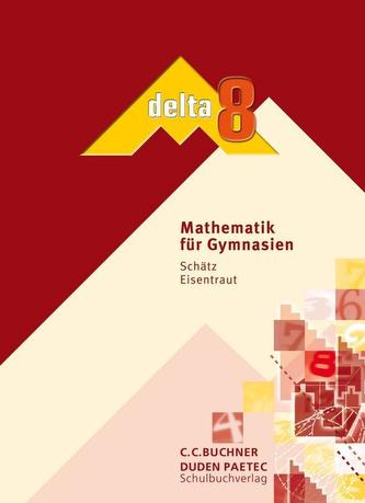 delta 8. Bayern. Schülerbuch