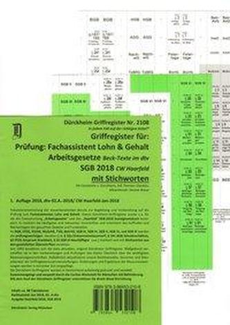 Fachassistent Lohn und Gehalt (ArbR-SGB)/ Dürckheim-Griffregister Nr. 2108 (2018)