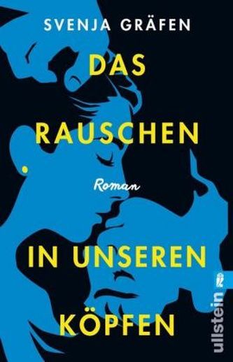 Das Rauschen in unseren Köpfen Das Rauschen in unseren Köpfen