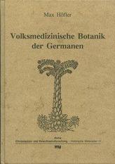 Volksmedizinische Botanik der Germanen