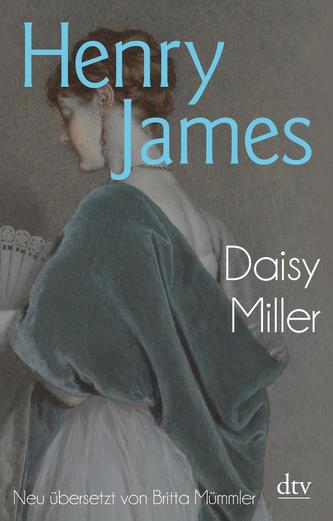 Daisy Miller Daisy Miller