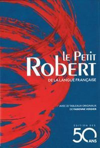 Le Petit Robert de la langue francaise