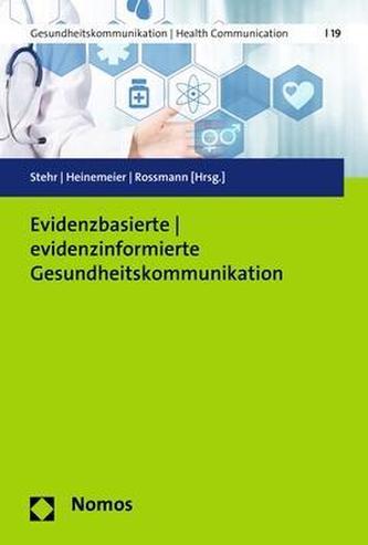 Evidenzbasierte - evidenzinformierte Gesundheitskommunikation