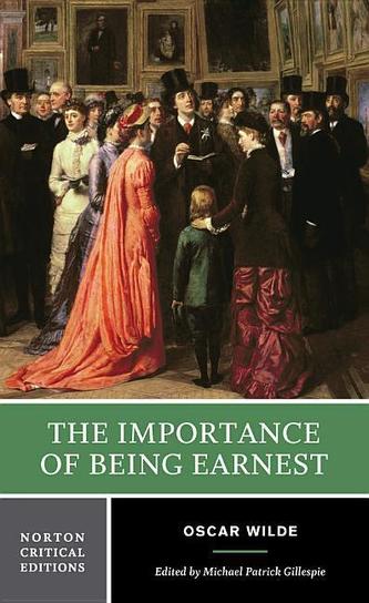The Importance of Being Earnest The Importance of Being Earnest