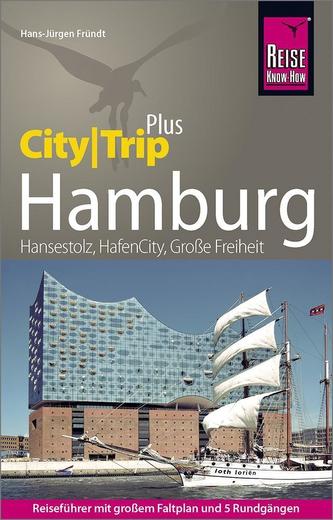 Reise Know-How Reiseführer Hamburg (CityTrip PLUS)
