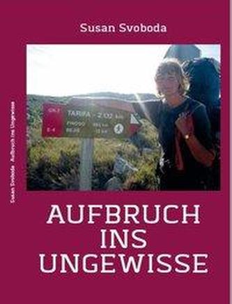 Der Aufbruch ins Ungewisse
