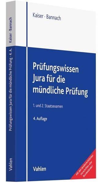 Prüfungswissen Jura für die mündliche Prüfung