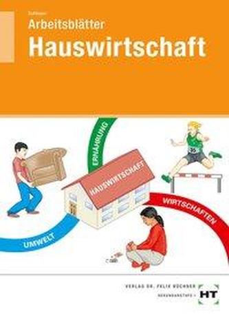 Arbeitsblätter Hauswirtschaft Arbeitsblätter Hauswirtschaft