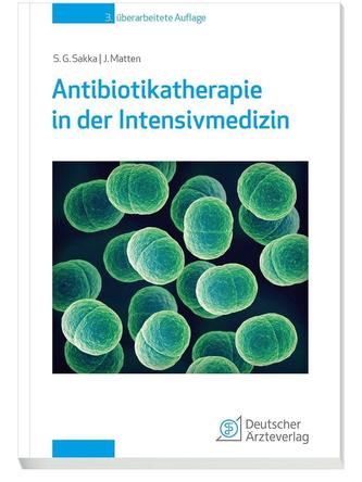 Antibiotikatherapie in der Intensivmedizin