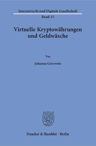 Virtuelle Kryptowährungen und Geldwäsche