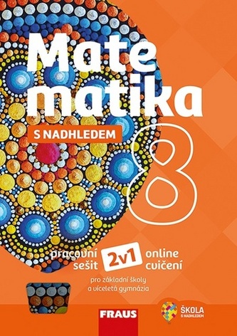 Matematika 8 s nadhledem pracovní sešit