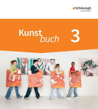 Kunstbuch 3. Schülerband. . Neubearbeitung