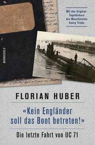Kein Engländer soll das Boot betreten!