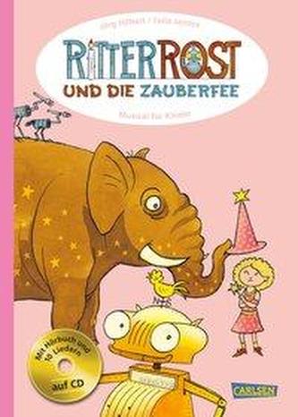Ritter Rost und die Zauberfee