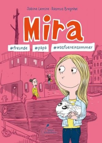 Mira - #freunde #papa #wasfüreinsommer