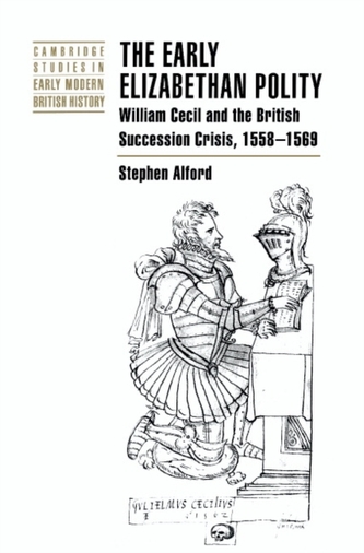 The Early Elizabethan Polity
