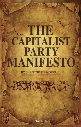 The Capitalist Party Manifesto