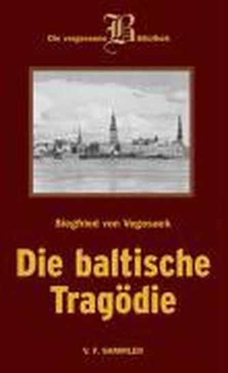 Baltische Tragödie