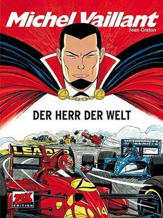 Michel Vaillant 56. Der Herr der Welt