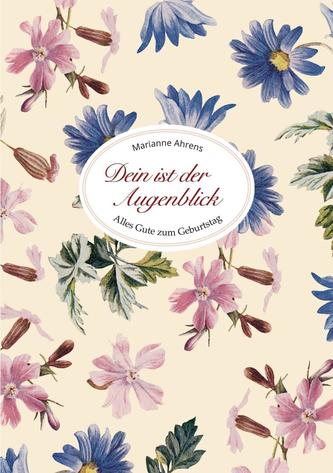 Dein ist der Augenblick