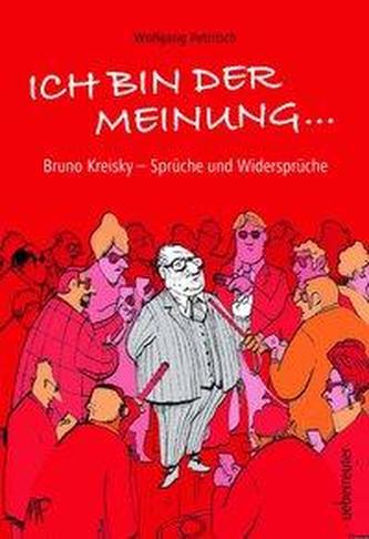 Ich bin der Meinung ...