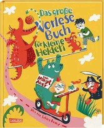 Das große Vorlesebuch für kleine Helden von Margit Auer