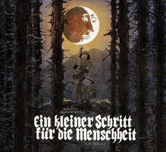 Ein kleiner Schritt für die Menschheit