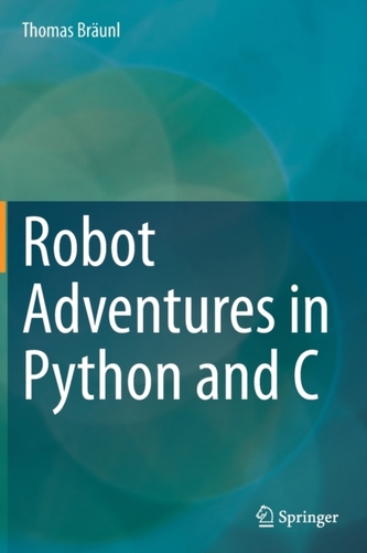 Robot Adventures in Python and C