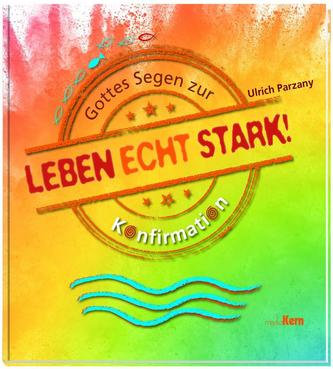 Leben echt stark