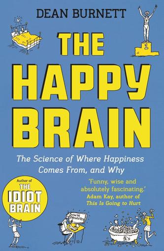 The Happy Brain The Happy Brain
