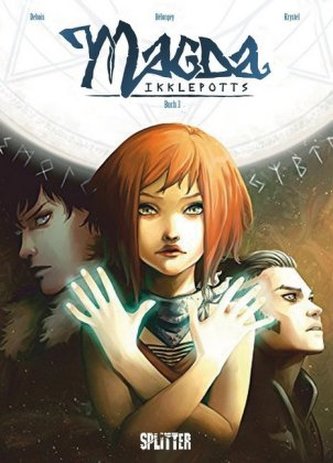 Magda Ikklepotts. Band 3