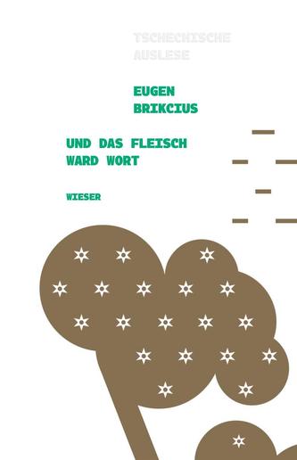 Und das Fleisch ward Wort