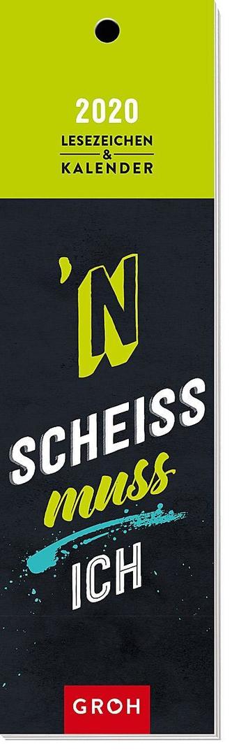 'N Scheiß muss ich! 2020