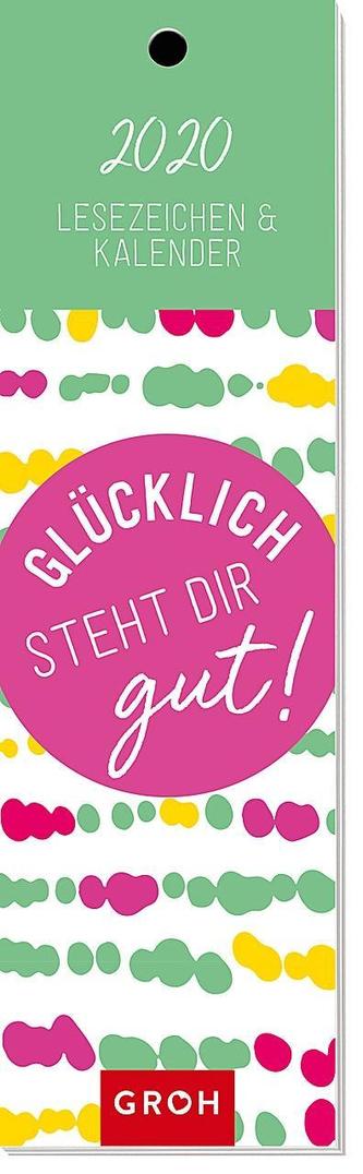 Glücklich steht dir gut 2020