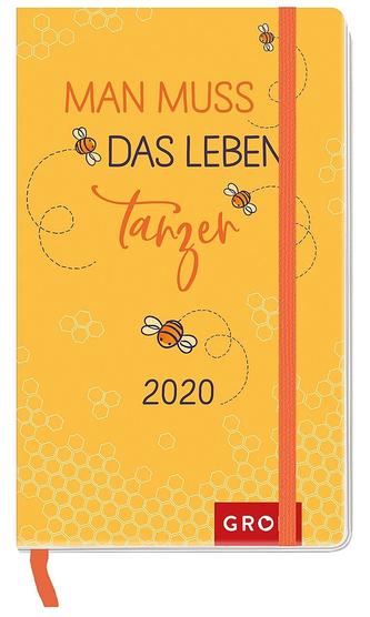 Man muss das Leben tanzen 2020. Taschenkalender