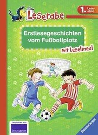 Erstlesegeschichten vom Fußballplatz