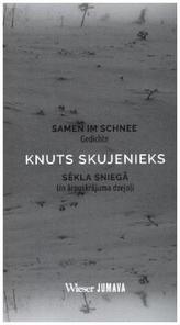 Samen im Schnee / Sekla Sniega