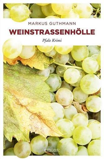 Weinstraßenhölle