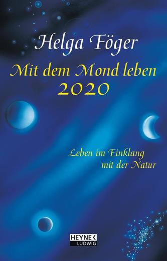 Mit dem Mond leben 2020 Taschenkalender