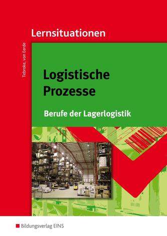 Berufe der Lagerlogistik: Lernsituationen
