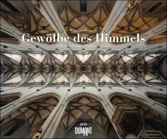 Gewölbe des Himmels 2020 - Wandkalender 58,4 x 48,5 cm - Spiralbindung