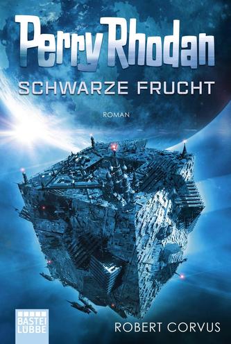Perry Rhodan: Schwarze Frucht