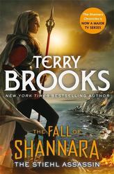 The Fall of Shannara 03. The Stiehl Assassin