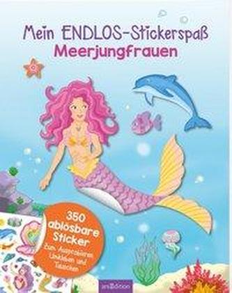 Mein Endlos-Stickerbuch Meerjungfrauen