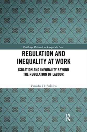 Regulation and Inequality at Work Regulation and Inequality at Work