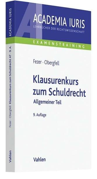 Klausurenkurs zum Schuldrecht